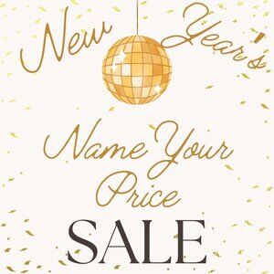 Name Your Price Sale! Happy New Year!